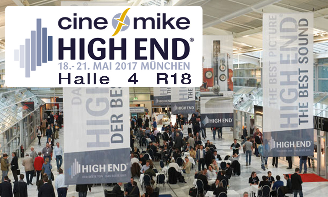 Cinemike @ HighEnd 2017 München Halle 4 / R18